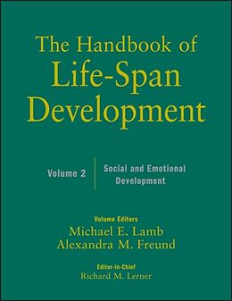 Livre Relié The Handbook of Life-Span Development de Richard M. Lerner, Michael E. Lamb, Alexandra M. Freund