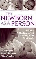 E-Book (pdf) The Newborn as a Person von J. Kevin Nugent, Bonnie Petrauskas, T. Berry Brazelton