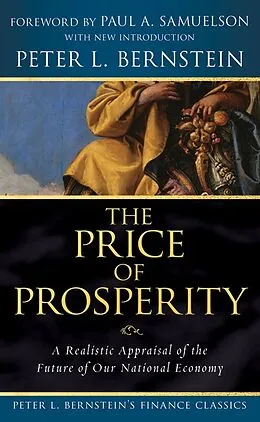 E-Book (pdf) The Price of Prosperity von Peter L. Bernstein