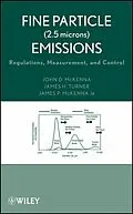 E-Book (pdf) Fine Particle (2.5 microns) Emissions von John D. McKenna, James H. Turner, James P. McKenna