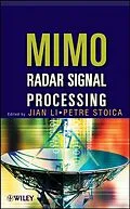 E-Book (pdf) MIMO Radar Signal Processing von Jian Li, Petre Stoica