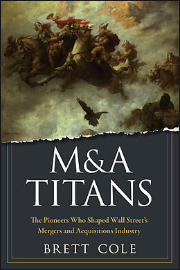 E-Book (pdf) M&amp;A Titans von Brett Cole