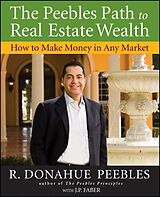 eBook (pdf) The Peebles Path to Real Estate Wealth de R. Donahue Peebles