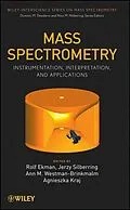 E-Book (pdf) Mass Spectrometry, von Agnieszka Kraj, Dominic M. Desiderio, Nico M. Nibbering