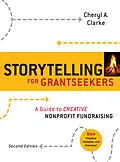 E-Book (pdf) Storytelling for Grantseekers von Cheryl A. Clarke