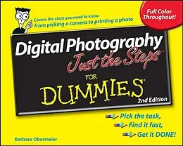 E-Book (pdf) Digital Photography Just the Steps For Dummies von Barbara Obermeier