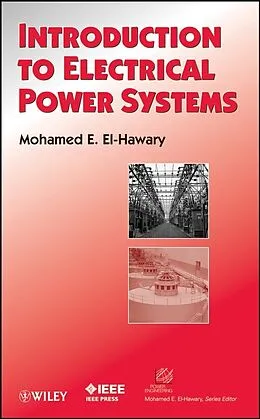 E-Book (pdf) Introduction to Electrical Power Systems von Mohamed E. El-Hawary