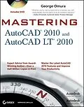 E-Book (pdf) Mastering AutoCAD 2010 and AutoCAD LT 2010 von George Omura