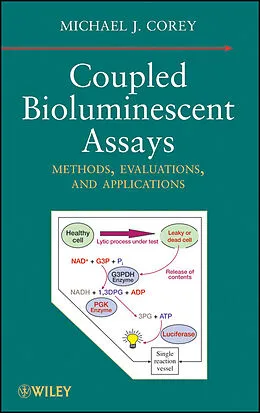 E-Book (pdf) Coupled Bioluminescent Assays von Michael J. Corey