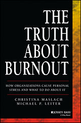 E-Book (pdf) The Truth About Burnout von Christina Maslach, Michael P. Leiter