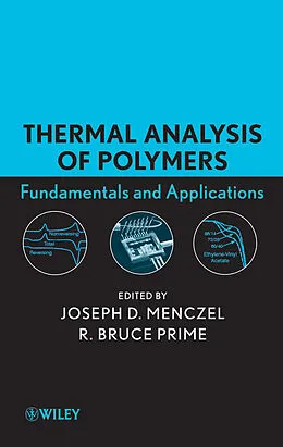 E-Book (pdf) Thermal Analysis of Polymers von Joseph D. Menczel, R. Bruce Prime