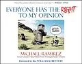 E-Book (pdf) Everyone Has the Right to My Opinion von Michael Ramirez