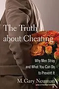 E-Book (epub) The Truth about Cheating von M. Gary Neuman