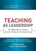 Teaching As Leadership