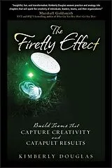 Fester Einband The Firefly Effect von Douglas Kimberly