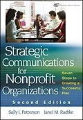 E-Book (pdf) Strategic Communications for Nonprofit Organization von Sally J. Patterson, Janel M. Radtke