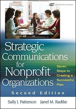 E-Book (pdf) Strategic Communications for Nonprofit Organization von Sally J. Patterson, Janel M. Radtke