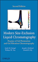 eBook (pdf) Modern Size-Exclusion Liquid Chromatography de Andre Striegel, Wallace W. Yau, Joseph J. Kirkland