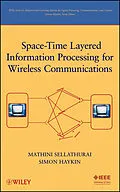 E-Book (pdf) Space-Time Layered Information Processing for Wireless Communications von Mathini Sellathurai, Simon Haykin
