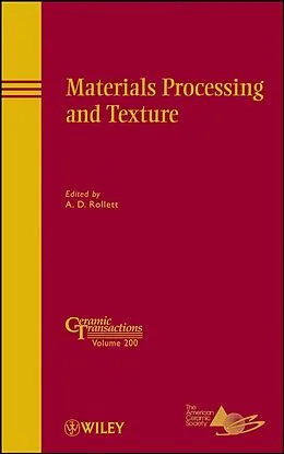 E-Book (pdf) Materials Processing and Texture von A. D. Rollett