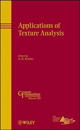 E-Book (pdf) Applications of Texture Analysis von A. D. Rollett