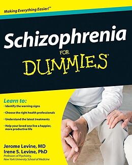 E-Book (pdf) Schizophrenia For Dummies von Jerome Levine, Irene S, Levine
