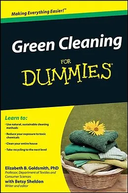 E-Book (pdf) Green Cleaning For Dummies von Elizabeth B. Goldsmith, Betsy Sheldon