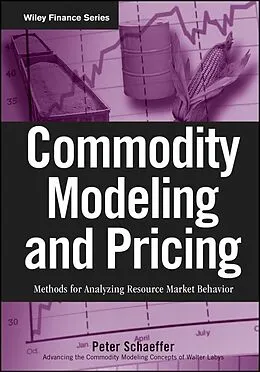E-Book (epub) Commodity Modeling and Pricing von Peter V. Schaeffer