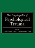 E-Book (epub) Encyclopedia of Psychological Trauma von Gilbert Reyes, Jon D. Elhai, Julian D. Ford