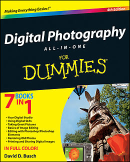 E-Book (pdf) Digital Photography All-in-One Desk Reference For Dummies von David D. Busch