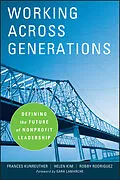E-Book (epub) Working Across Generations von Frances Kunreuther, Helen Kim, Robby Rodriguez