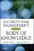 Livre Relié Security Risk Management Body of Knowledge de Talbot Julian, Jakeman Miles