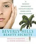 E-Book (epub) Beverly Hills Beauty Secrets von Douglas Hamilton, Babak Azizzadeh
