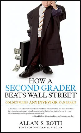 E-Book (pdf) How a Second Grader Beats Wall Street von Allan S. Roth