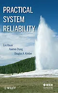 E-Book (pdf) Practical System Reliability von Eric Bauer, Xuemei Zhang, Douglas A. Kimber