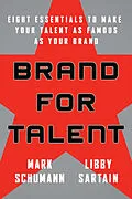 E-Book (pdf) Brand for Talent, von Mark Schumann, Libby Sartain