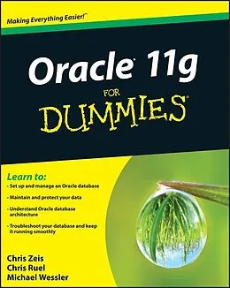 E-Book (epub) Oracle 11g For Dummies von Chris Zeis, Chris Ruel, Michael Wessler