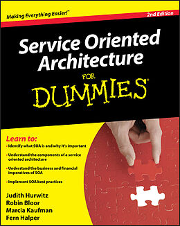 E-Book (pdf) Service Oriented Architecture (SOA) For Dummies von Judith S. Hurwitz, Robin Bloor, Marcia Kaufman