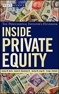 E-Book (epub) Inside Private Equity von James M. Kocis, James C. Bachman, Austin M. Long