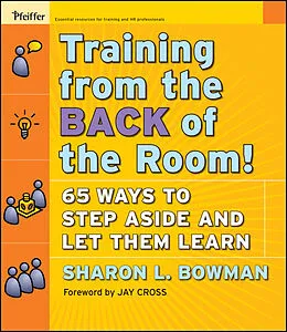 E-Book (epub) Training From the Back of the Room! von Sharon L. Bowman