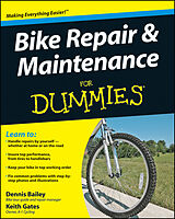 E-Book (pdf) Bike Repair &amp; Maintenance For Dummies von Dennis Bailey, Keith Gates