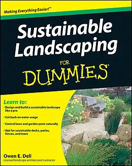 E-Book (pdf) Sustainable Landscaping For Dummies von Owen E. Dell