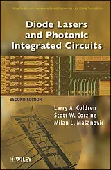 Fester Einband Diode Lasers and Photonic Integrated Circuits von Coldren Larry A., Scott W. Corzine, Mashanovitch Milan L.