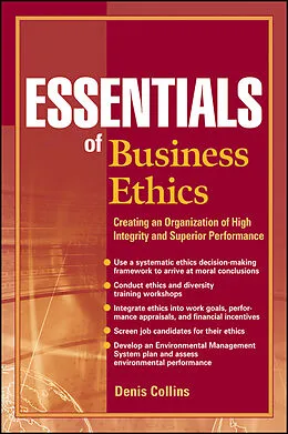 E-Book (pdf) Essentials of Business Ethics von Denis Collins