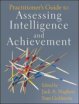 eBook (epub) Practitioner's Guide to Assessing Intelligence and Achievement de Jack A. Naglieri, Sam Goldstein