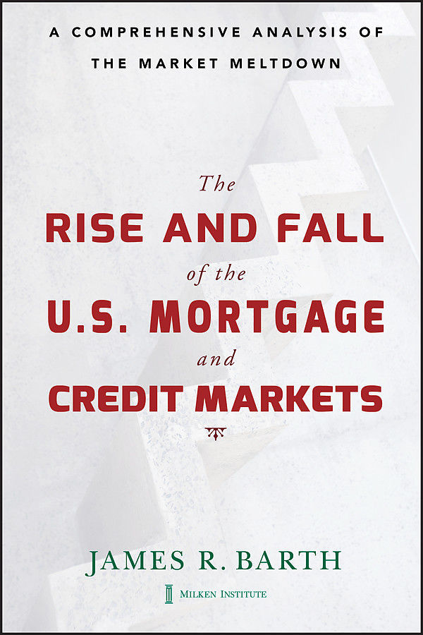 Rise and Fall of the US Mortgage and Credit Markets