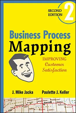 E-Book (pdf) Business Process Mapping von J. Mike Jacka, Paulette J. Keller
