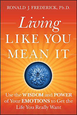 eBook (epub) Living Like You Mean It de Ronald J. Frederick