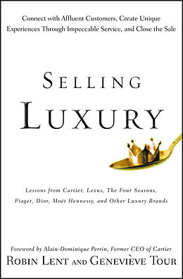 eBook (pdf) Selling Luxury de Robin Lent, Genevieve Tour