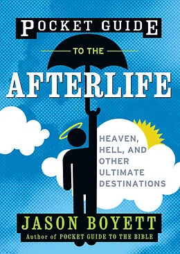 E-Book (epub) Pocket Guide to the Afterlife von Jason Boyett